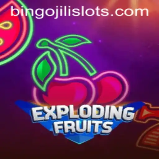 ExplodingFruits: A Deep Dive into the Exciting World of Bingojili Slots