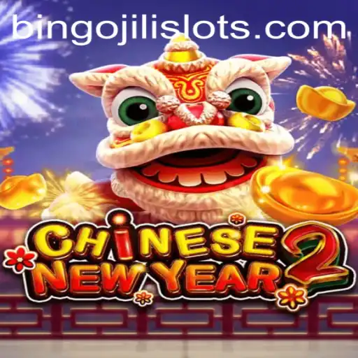 Experience the Thrills of CHINESENEWYEAR2 in Bingojili Slots